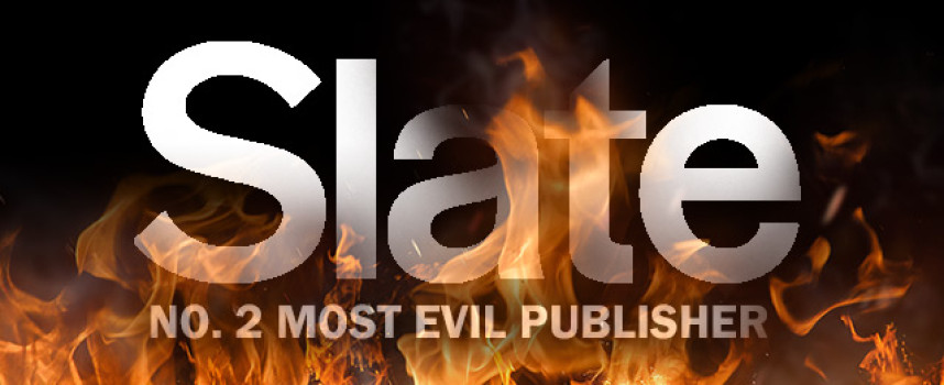 Slate.com named America's second most evil news publisher by EVIL.news
