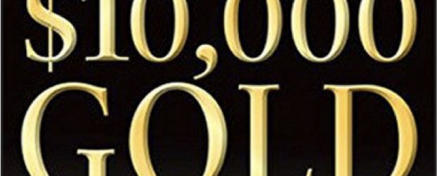 This Is Why Analysts Are Now Predicting $10,000-$20,000 Gold